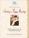 Best Advice on Starting a Happy Marriage (eBook): 150 Ways to Keep Your Love Alive and Stay Together for Good